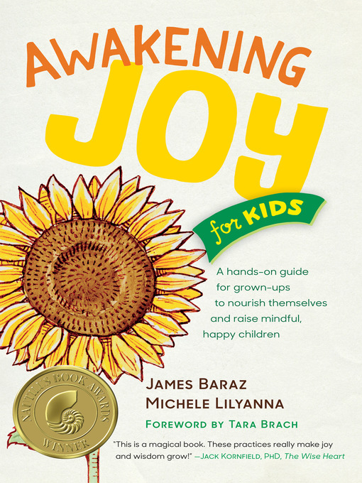Title details for Awakening Joy for Kids by James Baraz - Wait list